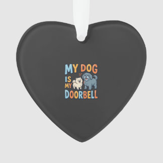 Funny Dog Doorbell Pet Lover Ornament