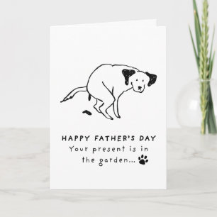 Funny Dog Fathers Day Card Present In The Garden