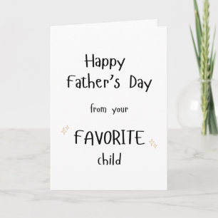 Funny Dog Father's Day Favourite Child Childlike Card
