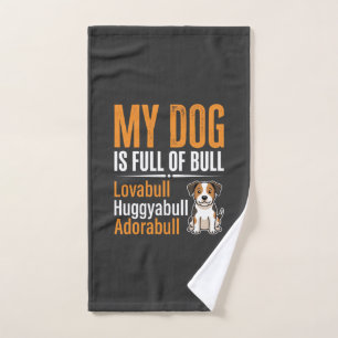 Funny Dog Full Of Bull Design Hand Towel