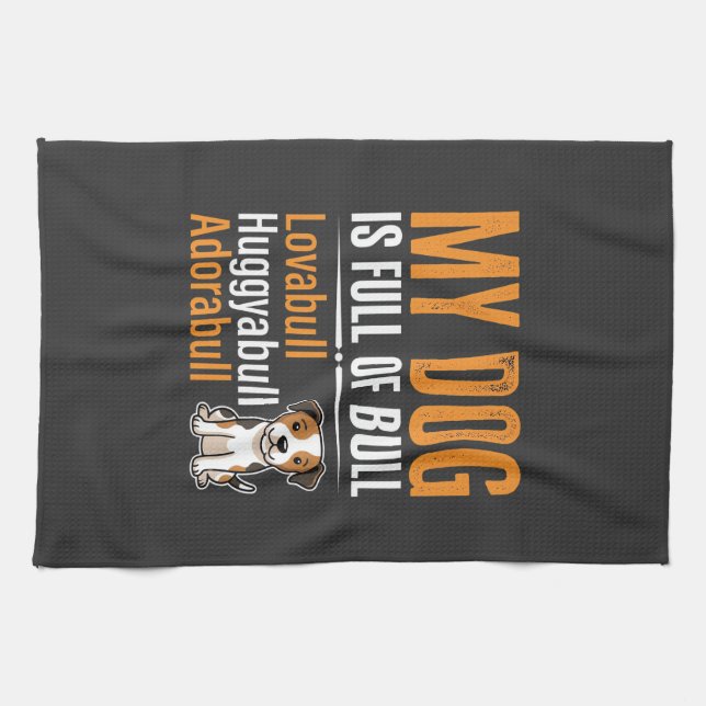 Funny Dog Full Of Bull Design Tea Towel (Horizontal)