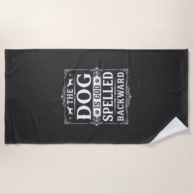Funny Dog God Spelled Backward Beach Towel (Front)