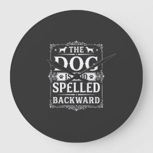 Funny Dog God Spelled Backward Large Clock
