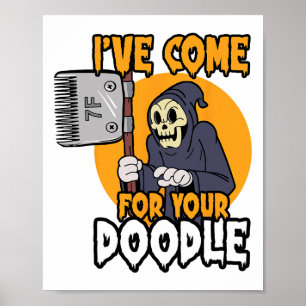 Funny Dog Groomer Brush Your Dog Grooming Reaper H Poster