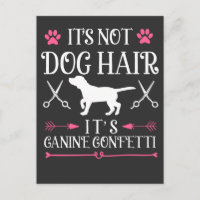 Funny Dog Groomer Quote Canine Puppy Grooming