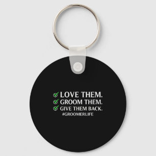 Funny Dog Grooming Art For Men Women Pet Groomer D Key Ring