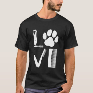 Funny Dog Grooming Art for Men Women Pet Groomer D T-Shirt