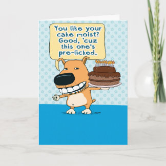 Funny Dog Licked the Cake Birthday Card