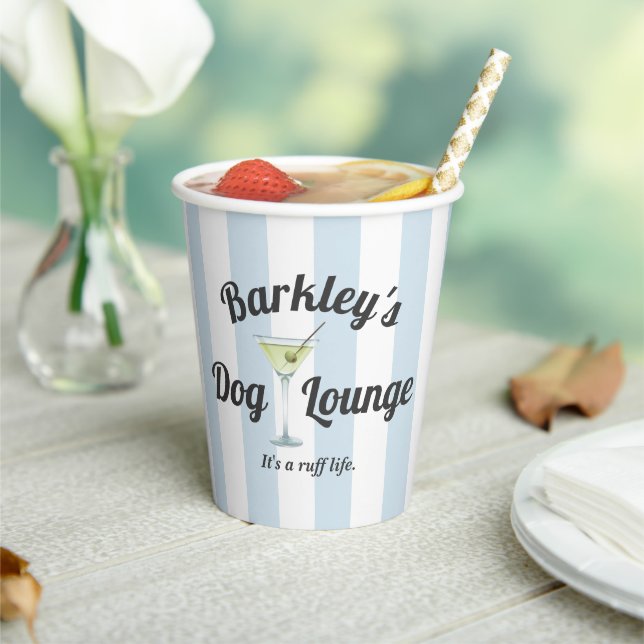 Funny Dog Lounge with Pet's Name Paper Cups (Insitu)
