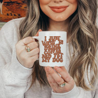 Funny Dog Lover Mug 