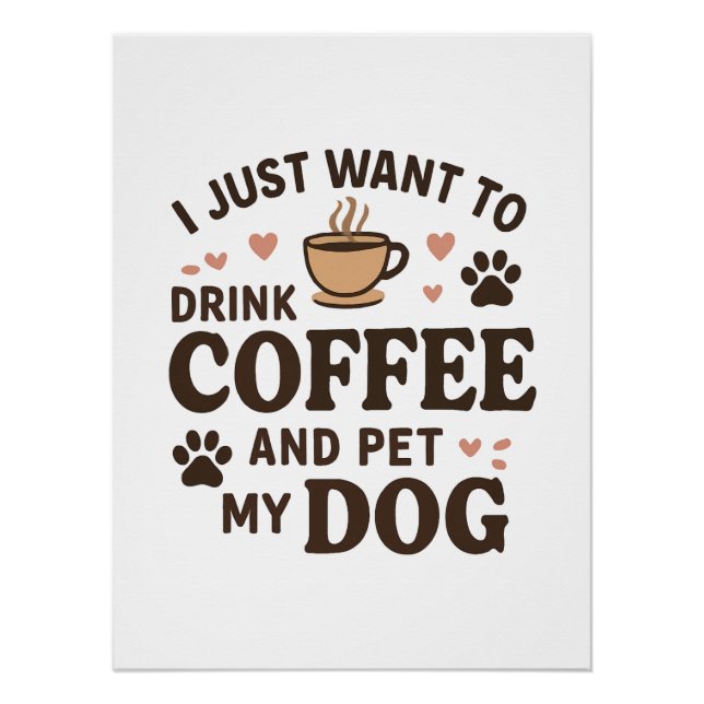 Funny Dog Lover Mug Dog Mum Dog Dad Poster (Front)