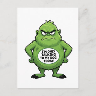 Funny Dog Lover Quote Grumpy Green Character Postcard