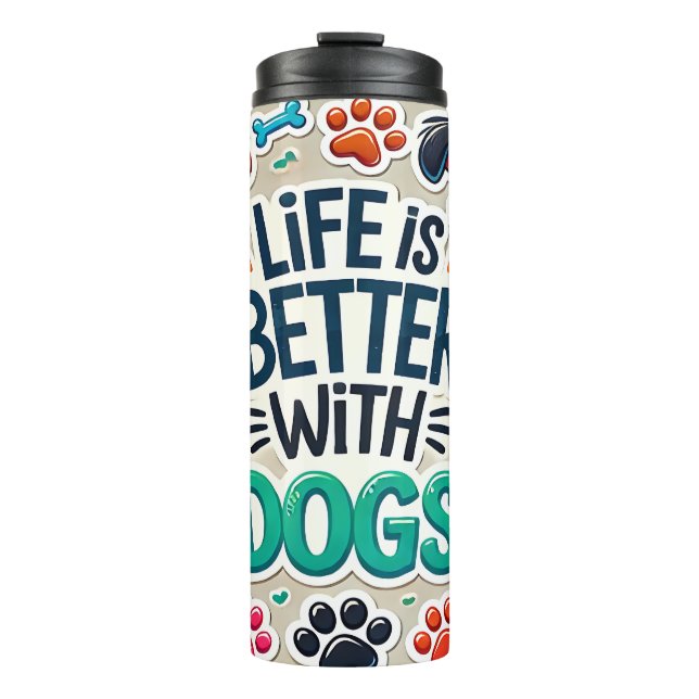 Funny Dog Lover Thermal Tumbler (Front)