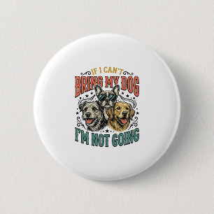 Funny Dog Lover Vintage Engraving Quote Design (2) 6 Cm Round Badge