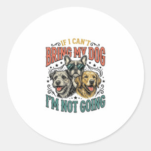 Funny Dog Lover Vintage Engraving Quote Design (2) Classic Round Sticker