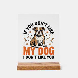 Funny Dog Lover Vintage Puppy Quote Shirt Design_1 Acrylic Sign