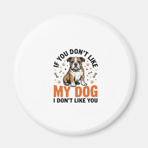 Funny Dog Lover Vintage Puppy Quote Shirt Design_1 Magnet