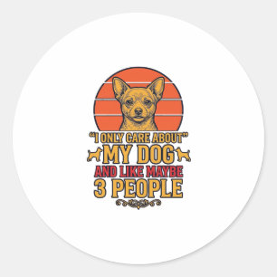 Funny Dog Lover Vintage Quote Vector Design_1 Classic Round Sticker