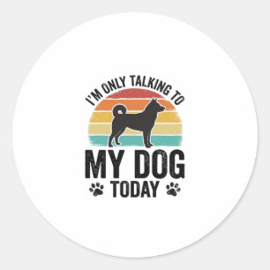 Funny Dog Lover Vintage Sunset Quote Design_1 Classic Round Sticker