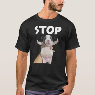 Funny Dog Meme Shirt Mini Frenchie Cute Dog Stop M