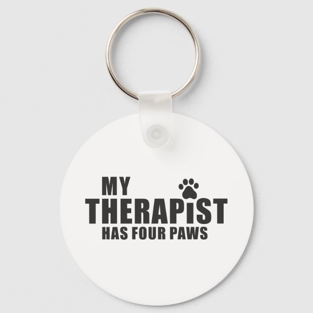 Funny Dog Mom Dad Gift! My Therapist Has Four Paws Key Ring (Front)