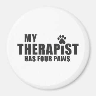 Funny Dog Mom Dad Gift! My Therapist Has Four Paws Magnet