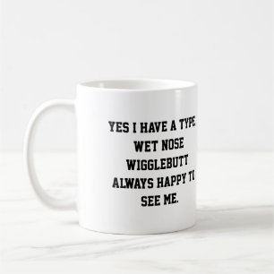 Funny Dog Mom Quote Photo Coffee Mug
