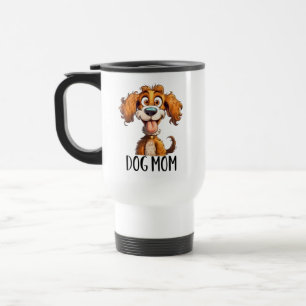 Funny dog Mum word art sarcasm Travel Mug