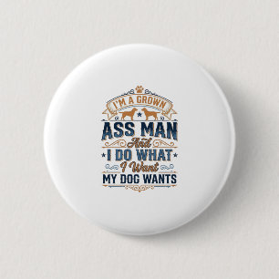 Funny Dog Owner Quote Vintage Vector Design_1 6 Cm Round Badge