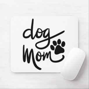 Funny Dog Paw Dog Mum Mouse Pad