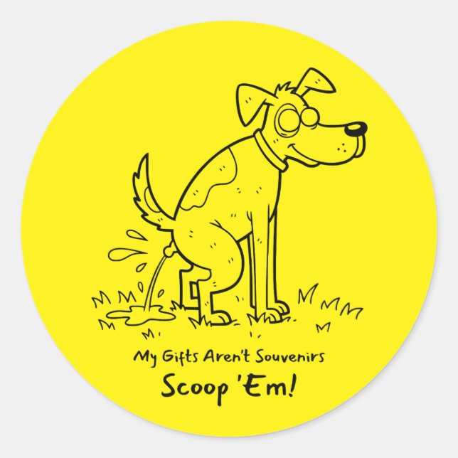 Funny Dog Peeing 'My Gifts Aren't Souvenirs' Classic Round Sticker (Front)