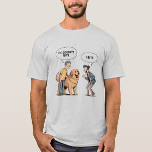 Funny Dog Quote Cartoon I Bite Humor T-Shirt