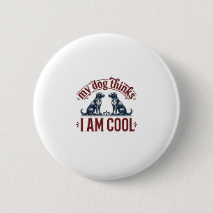 Funny Dog Quote Vintage Engraving T-Shirt Design_1 6 Cm Round Badge