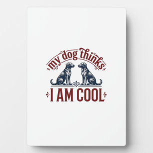 Funny Dog Quote Vintage Engraving T-Shirt Design_1 Plaque