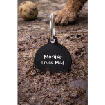 Funny Dog Quote with Phone Number | Custom Pet  Tag<br><div class="desc">“Loves Mud. No Shampoo.” — for the pup who lives for messy adventures but refuses to get clean. This simple modern dog tag is the perfect mix of personality and safety. Customise it with your dog’s name and phone number so they can be easily identified if lost, while showing off...</div>