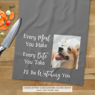 Funny Dog Saying Photo Custom Colour Tea Towel