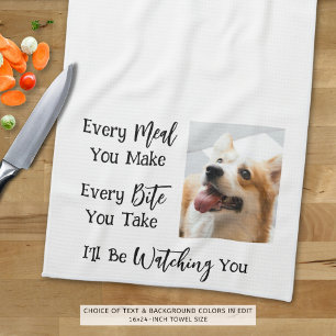 Funny Dog Saying Photo Tea Towel