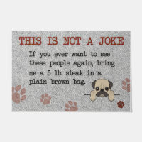 Funny  Dog Saying Quotes Mat, Pitbull
