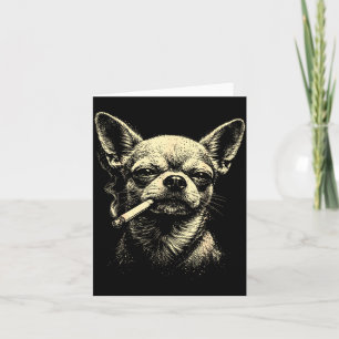 Funny Dog Smoking Cigarette Chihuahua Meme Card