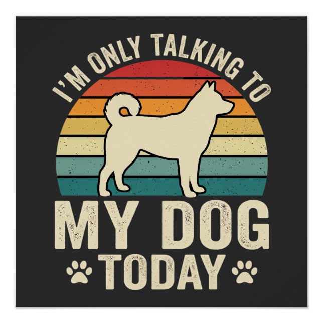 Funny Dog Talking Retro Sunset Poster (Front)