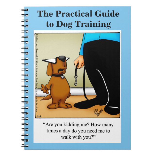 Funny Dog Training Humour Notebook (Front)