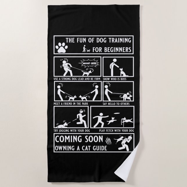Funny Dog Training Instruction Manual Beach Towel (Front)