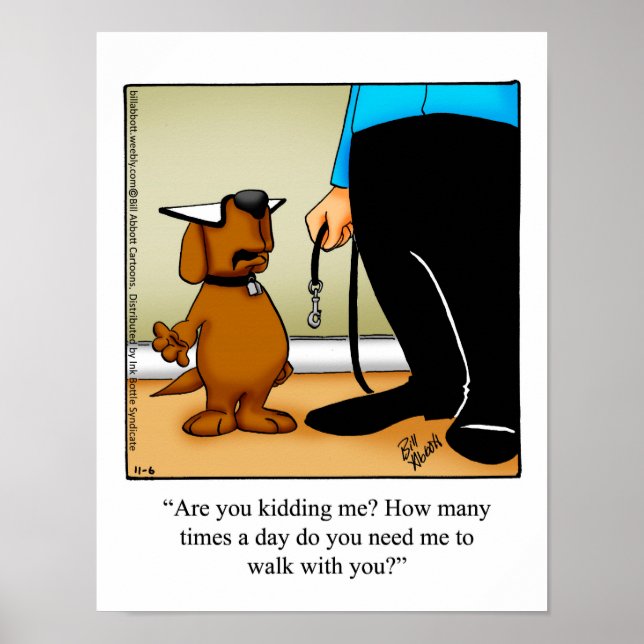 Funny Dog Walking Humour Poster Gift (Front)