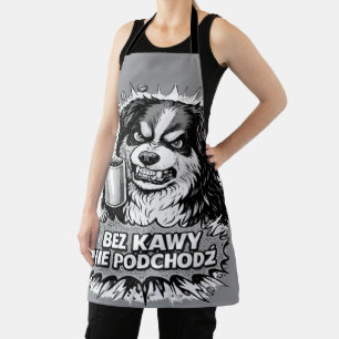 Funny Dog Women's T-Shirt - Don't Approach Without Apron