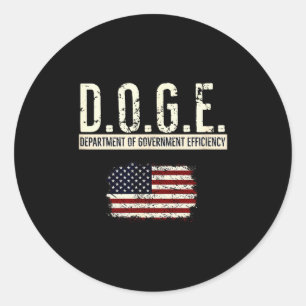 Funny Doge Department Of Government Efficiency Tee Classic Round Sticker