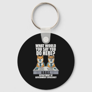 Funny Doge Meme D.o.g.e, Department Of Government  Key Ring