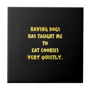 Funny Dogs and Cookies Joke Tile