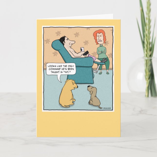 Funny Dogs Insult Sitting Guy Birthday Card (Front)