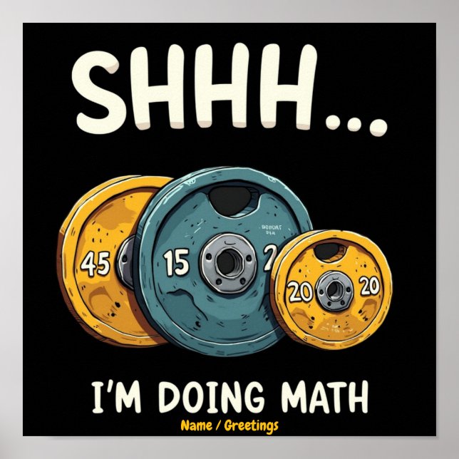  Funny Doing Math Weight Lifting Workout Training  Poster (Front)