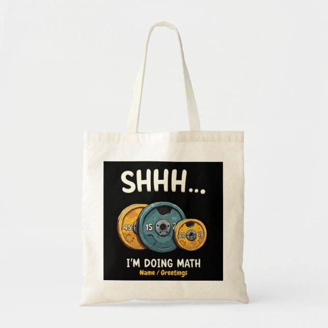  Funny Doing Math Weight Lifting Workout Training  Tote Bag (Front)